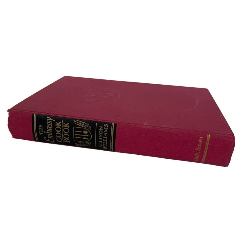 The Embassy Cookbook by Allison Williams 1966 Hardcover 1st Edition‎